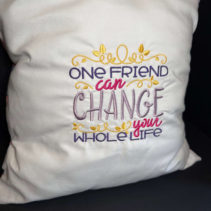 Inspired Throw Pillow Violet Expressions LLC   One Friend Violet Expressions LLC violetexpressions.com